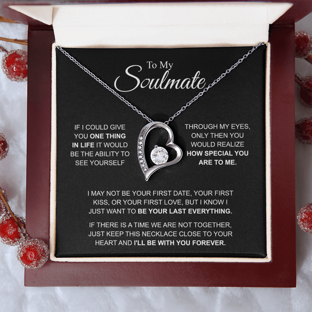 To My Soulmate Necklace, Forever Love Pendant with Message Card, I'll Be With You Forever