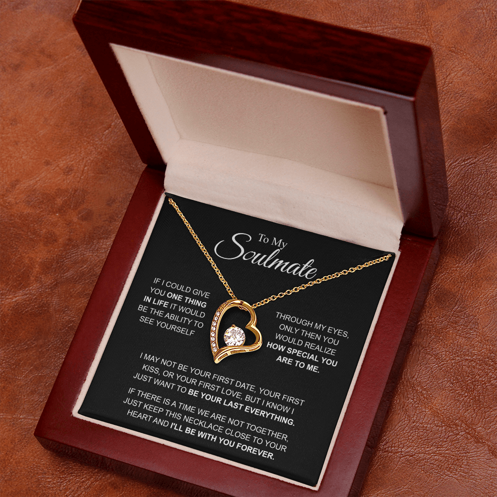 To My Soulmate Necklace, Forever Love Pendant with Message Card, I'll Be With You Forever