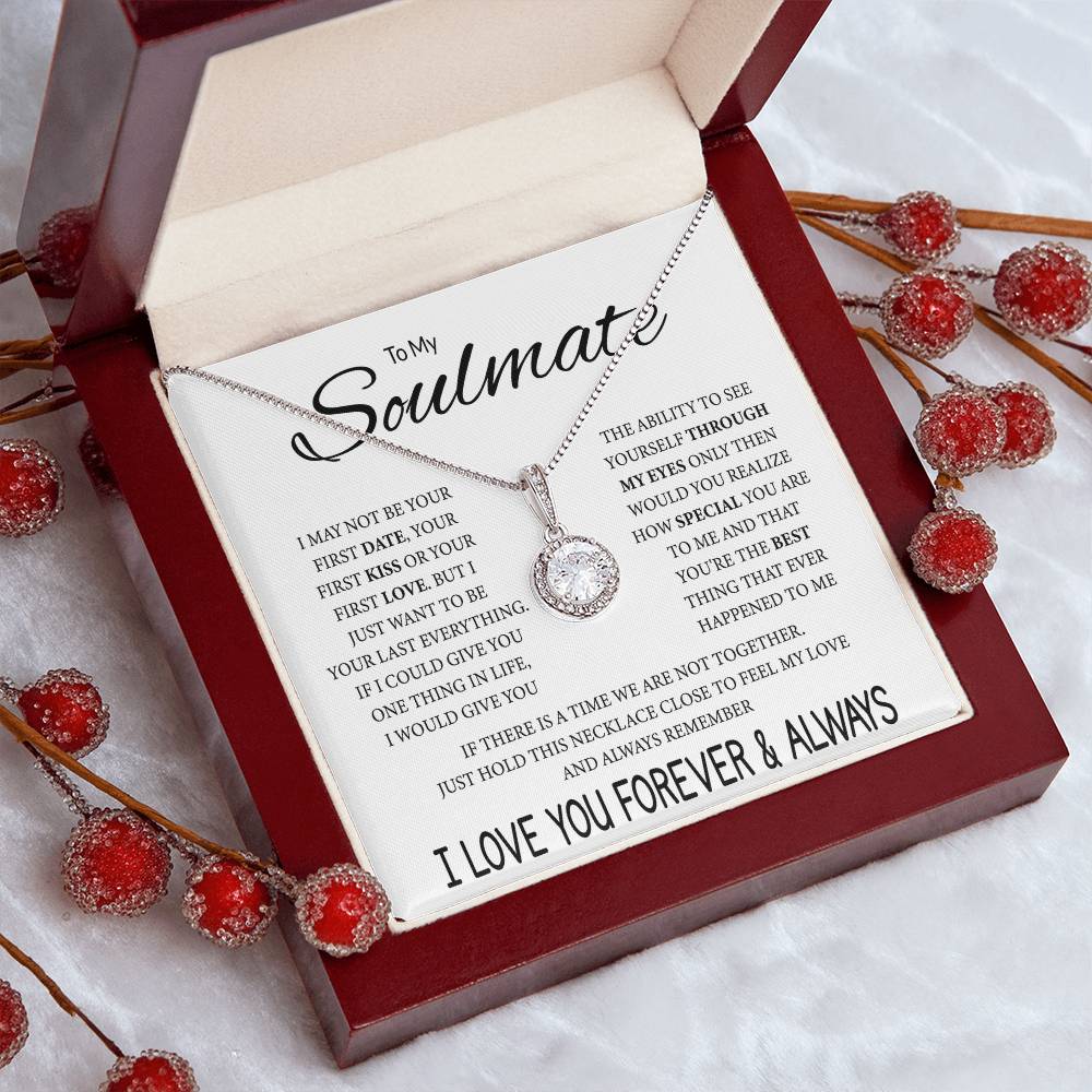 To My Soulmate Necklace, Eternal Hope Pendant with Message Card, Last Everything