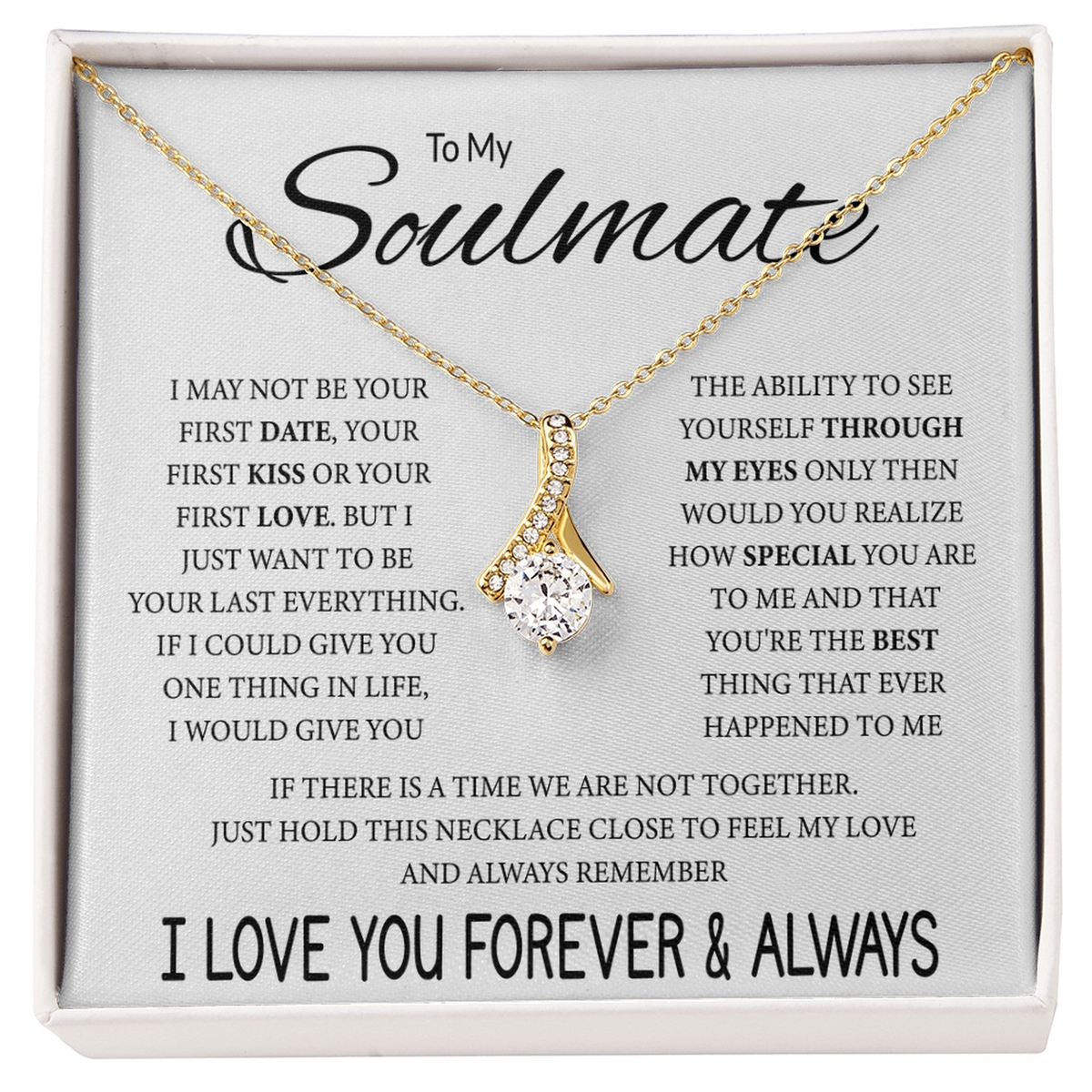 To My Soulmate Necklace, Alluring Beauty Pendant with Message Card, Last Everything