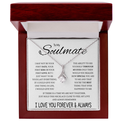 To My Soulmate Necklace, Alluring Beauty Pendant with Message Card, Last Everything