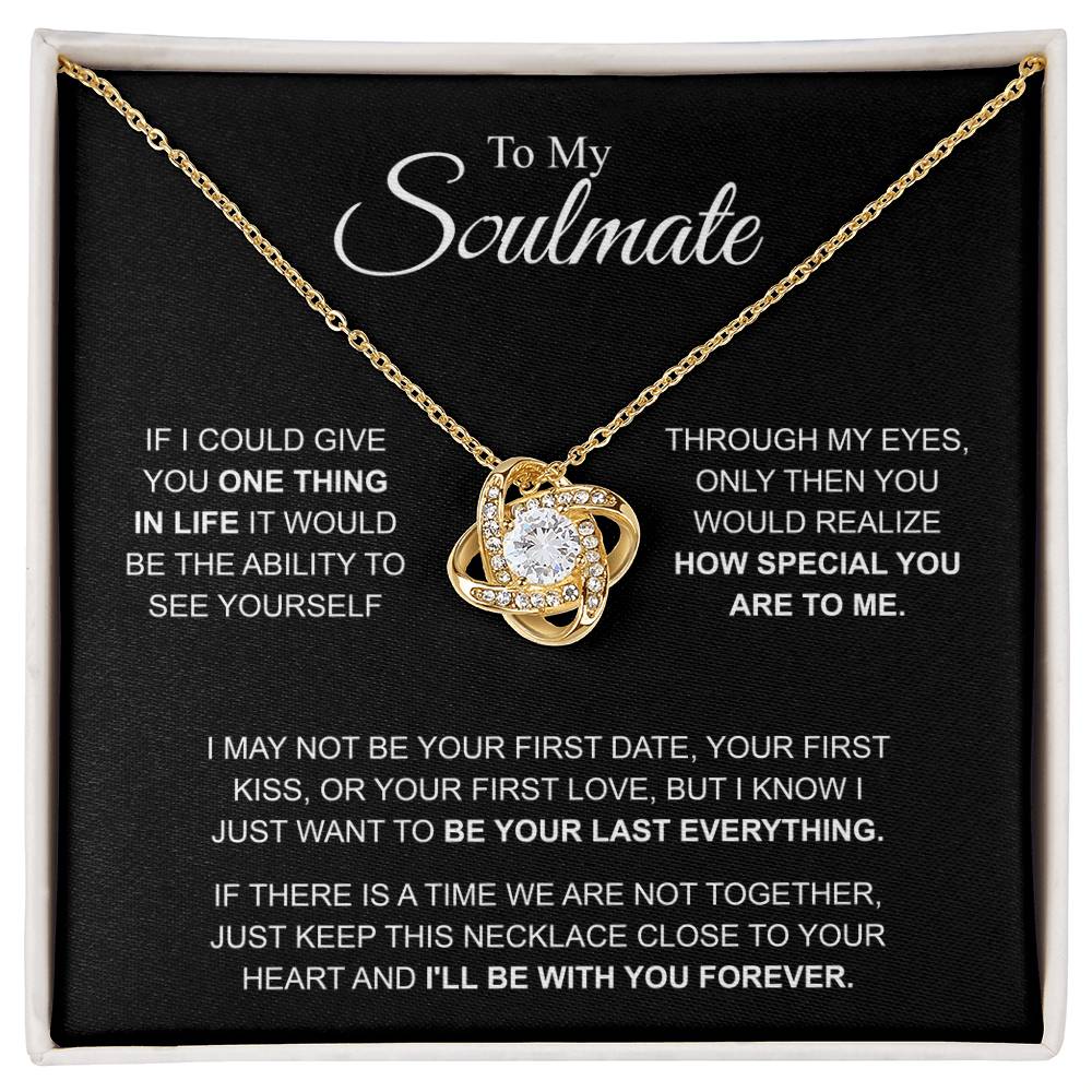 To My Soulmate Necklace, Love Knot Pendant with Message Card, I'll Be With You Forever