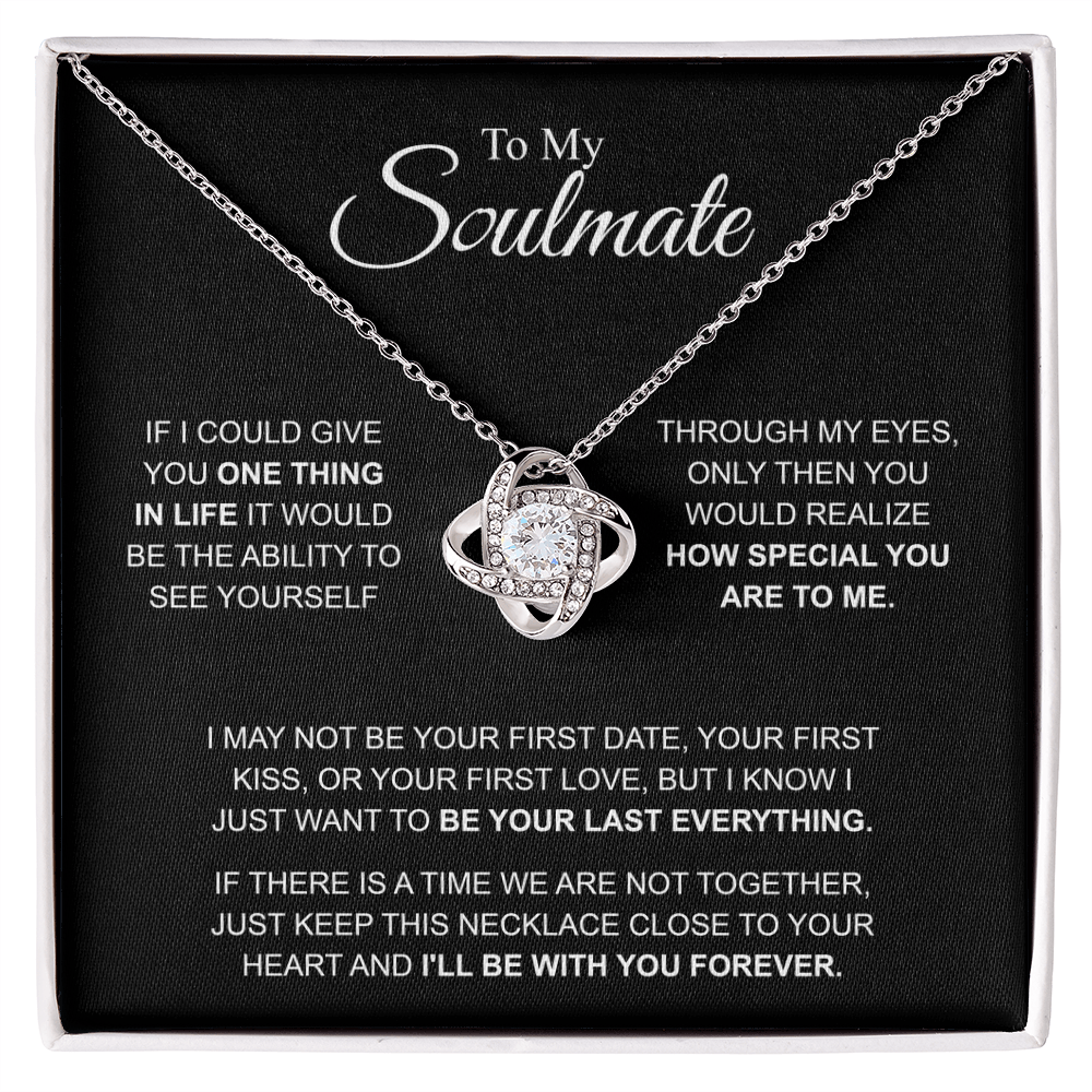 To My Soulmate Necklace, Love Knot Pendant with Message Card, I'll Be With You Forever