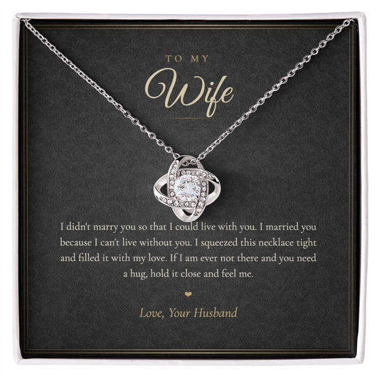 To My Wife Necklace from Husband, Love Knot Pendant with Message Card