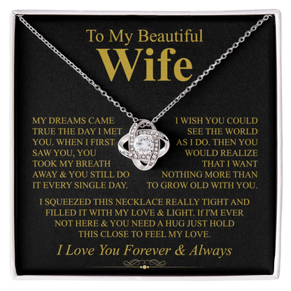 To My Beautiful Wife Necklace, Love Knot Pendant with Message Card, Grow Old With You