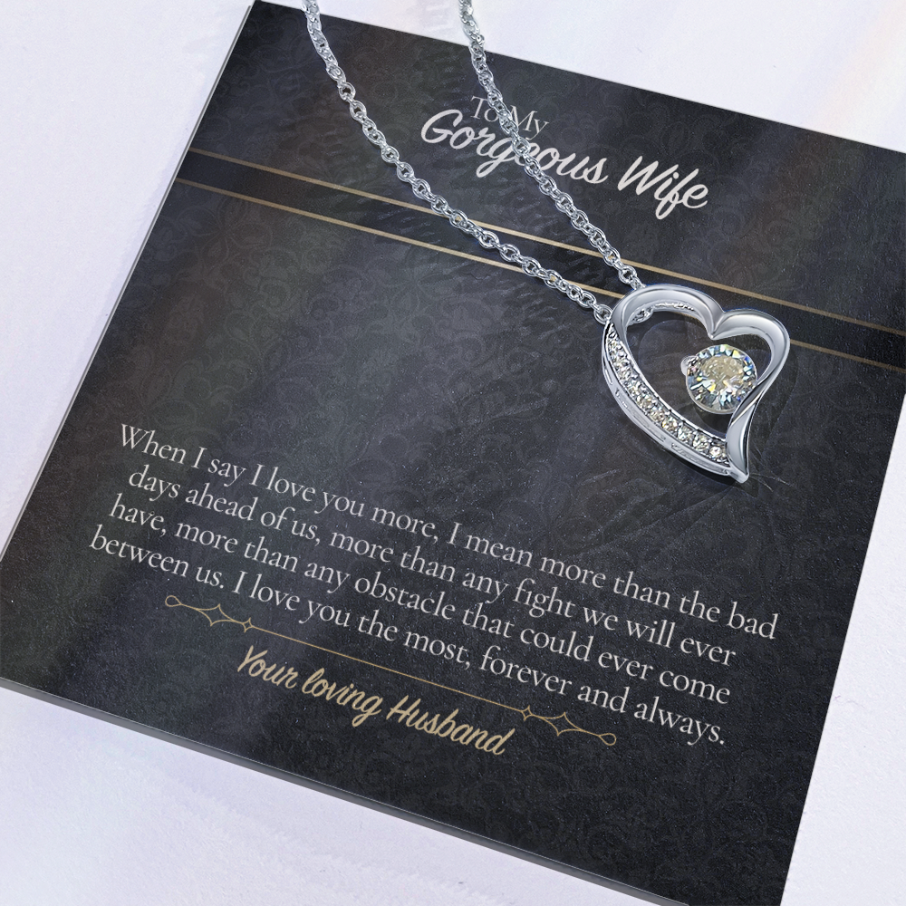 To My Gorgeous Wife Necklace from Husband, Forever Love Pendant with Message Card, Anniversary Birthday Valentines Christmas Gift for Wife