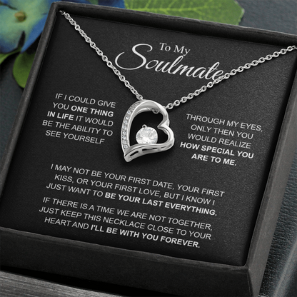 To My Soulmate Necklace, Forever Love Pendant with Message Card, I'll Be With You Forever